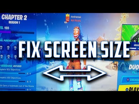 How to Fix Fortnite Screen Size